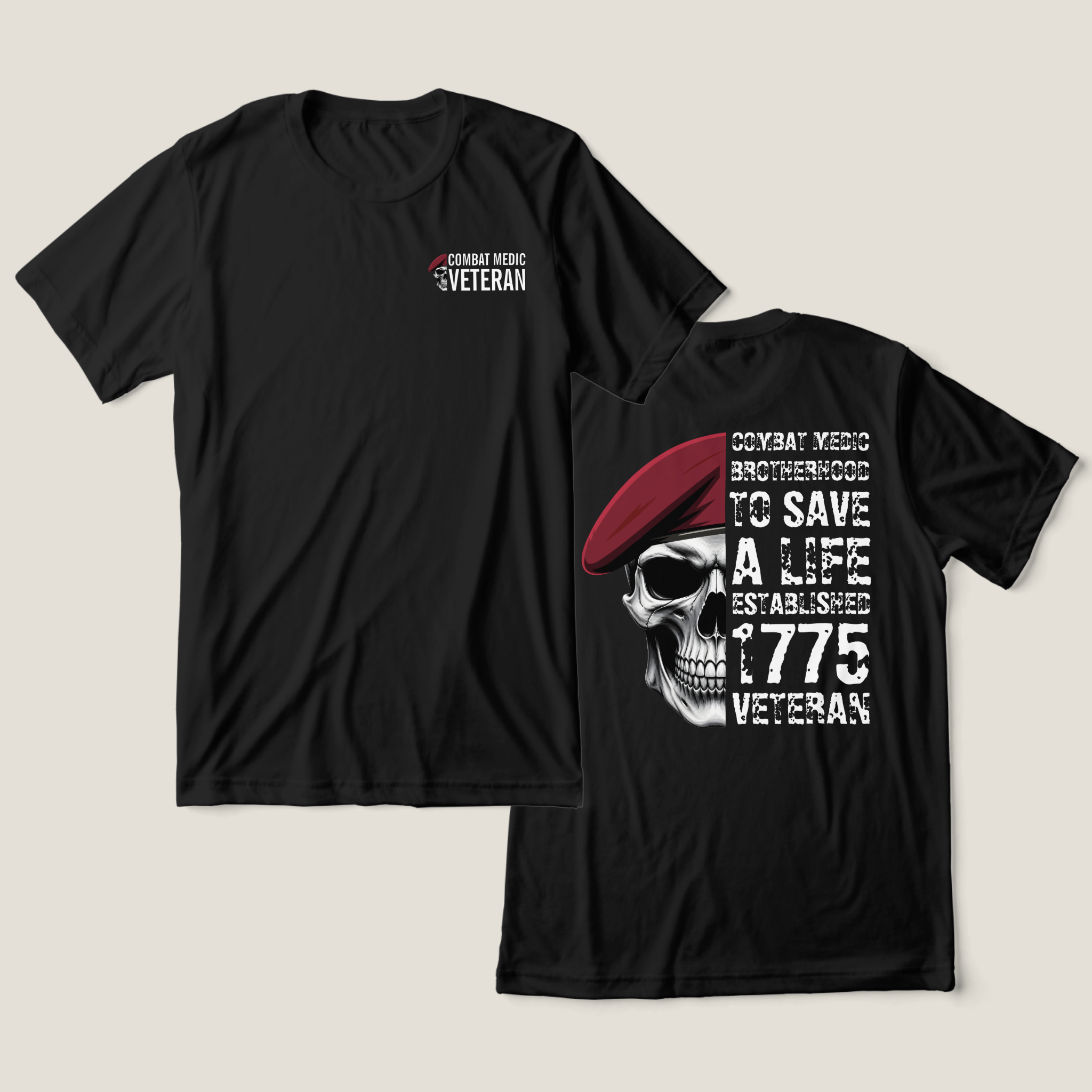 Combat Medic Brotherhood To Save A Life Veteran T-Shirt Combat Medic Brotherhood To Save A Life Veteran T-Shirt