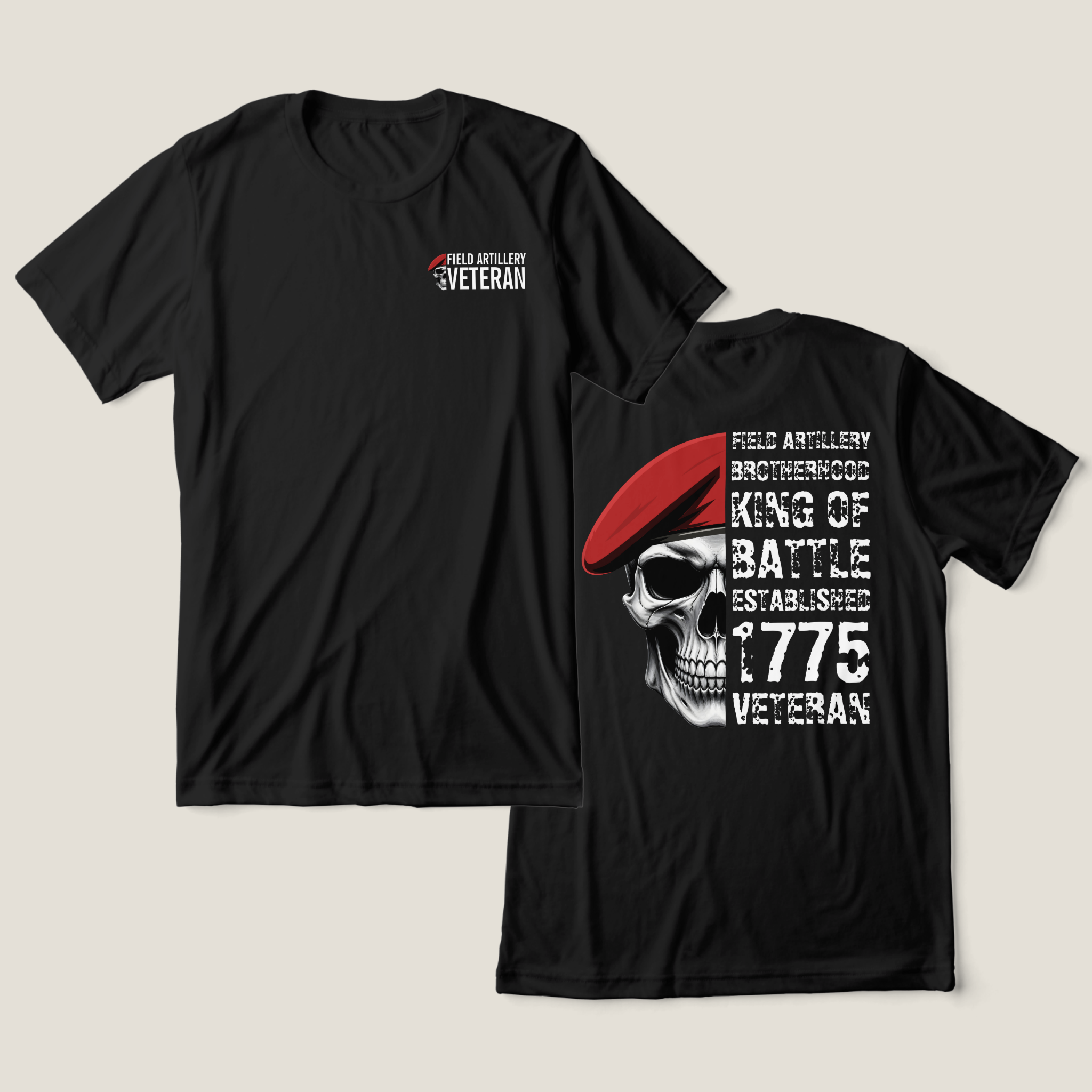 Field Artillery Brotherhood King of Battle Veteran T-Shirt Field Artillery Brotherhood King of Battle Veteran T-Shirt