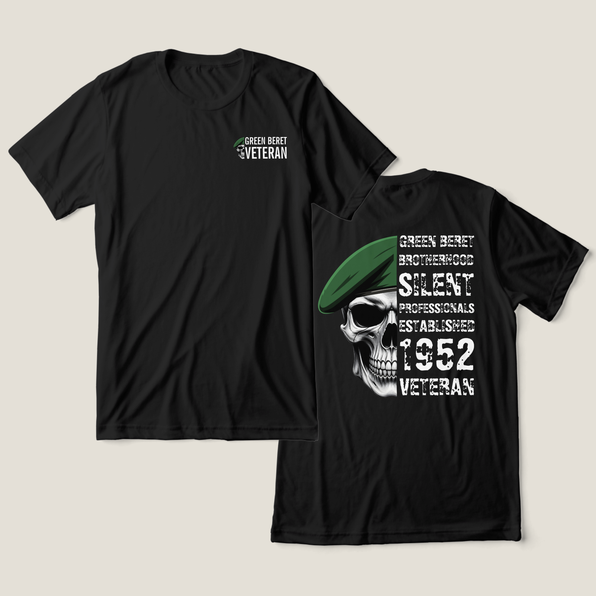 Green Beret Brotherhood Silent Professionals Veteran T-Shirt Green Beret Brotherhood Silent Professionals Veteran T-Shirt